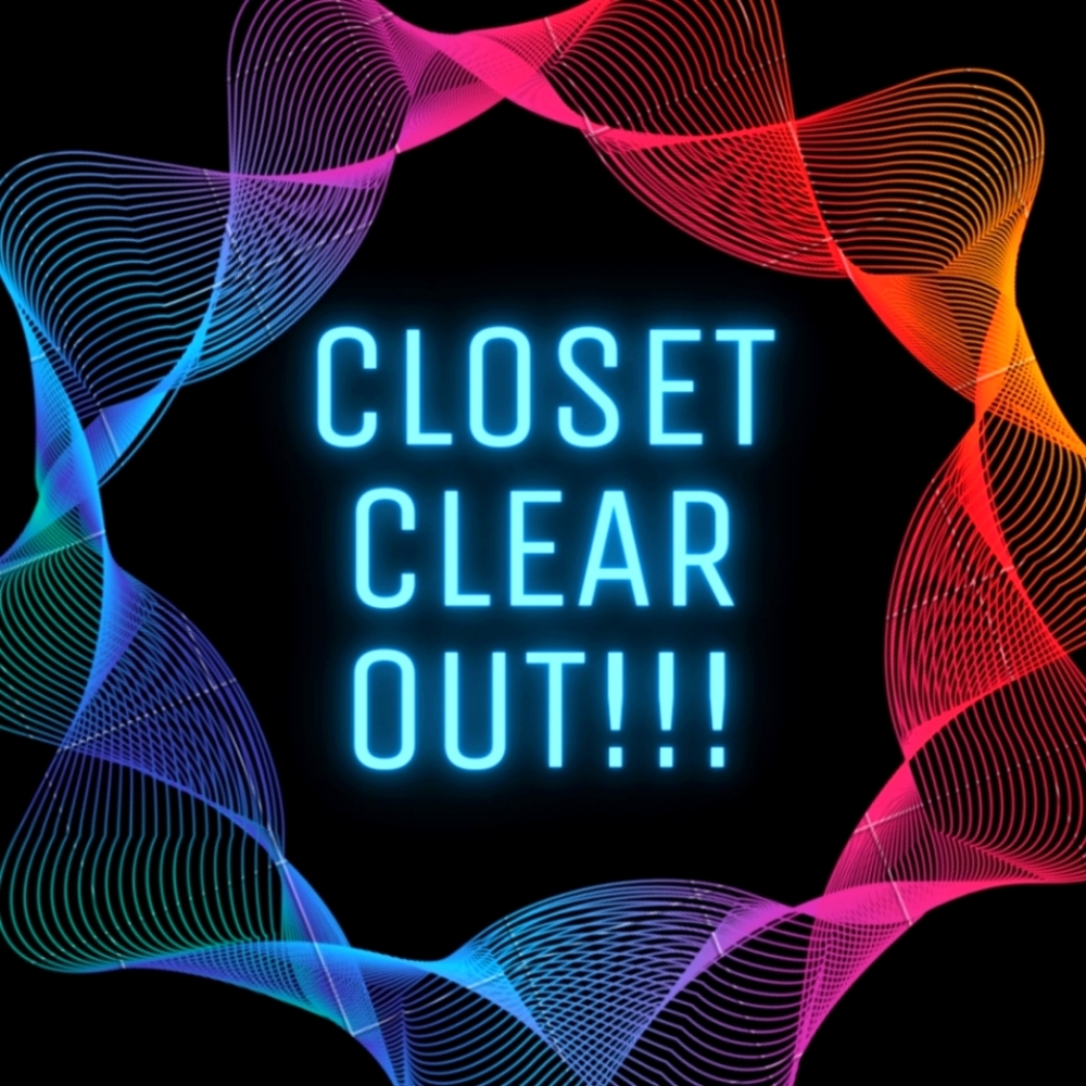 CLOSET CLEAR OUT!!